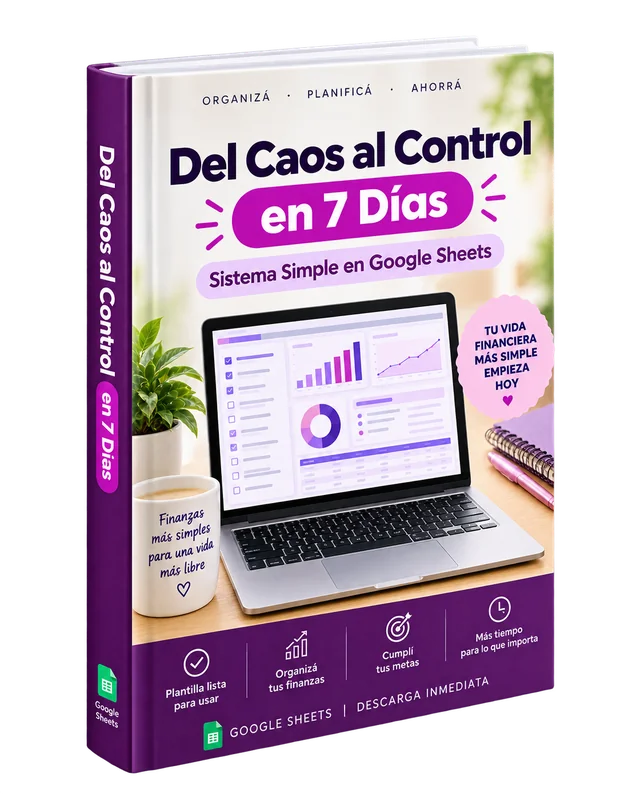 Del Caos al Control — Guía de 7 Días